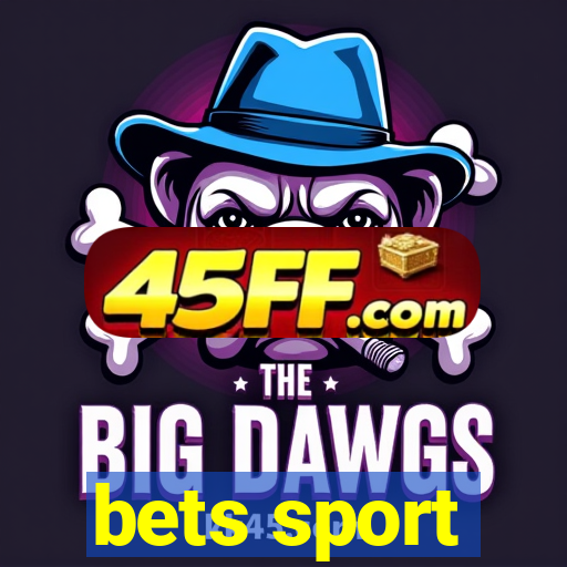 bets sport